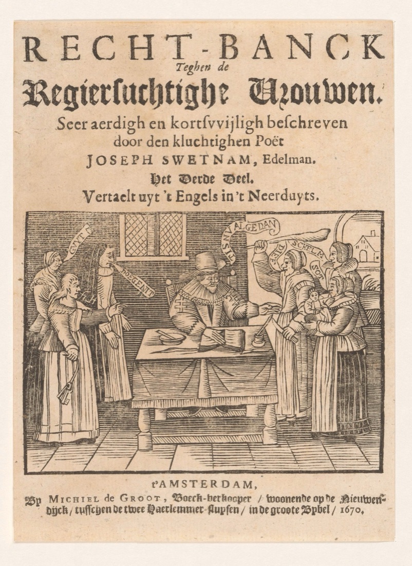 Title page of a 1670 Amsterdam edition of Swetnam, with a woodcut of angry women shouting at the writer seated at his desk